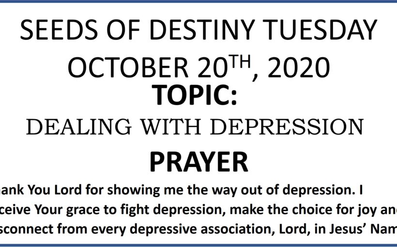 Seeds of Destiny Tuesday 20th October 2020 by Dr Paul Enenche