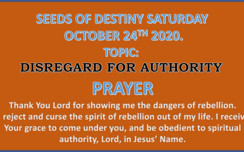 Seeds of Destiny Saturday 24th October 2020 by Dr Paul Enenche