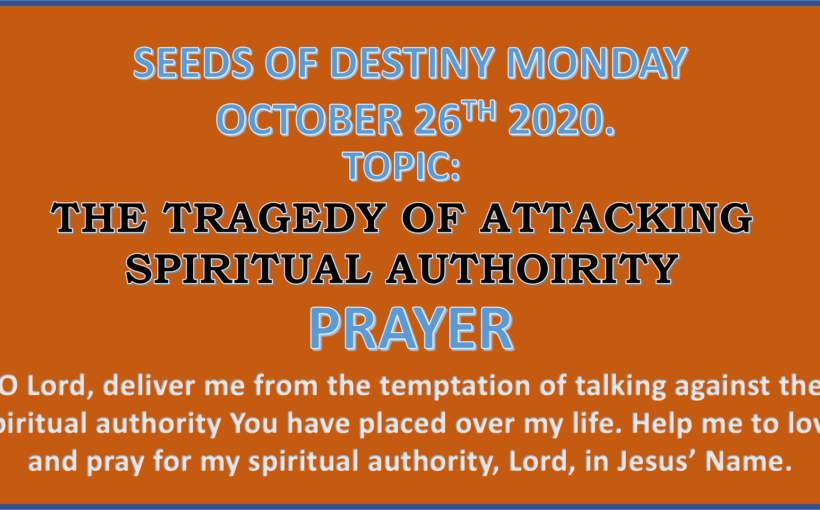 Seeds of Destiny Monday 26th October 2020 by Dr Paul Enenche