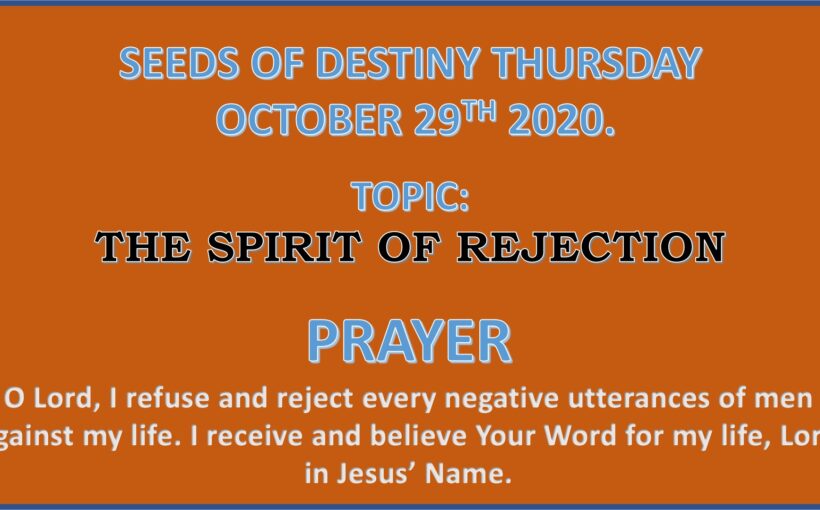 Seeds of Destiny Thursday 29th October 2020 by Dr Paul Enenche