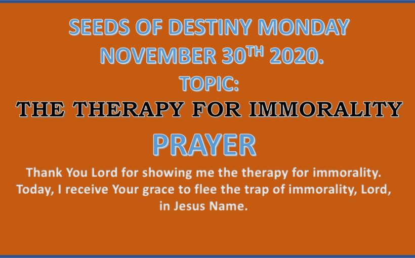 Seeds of Destiny Monday 30th November 2020 by Dr Paul Enenche