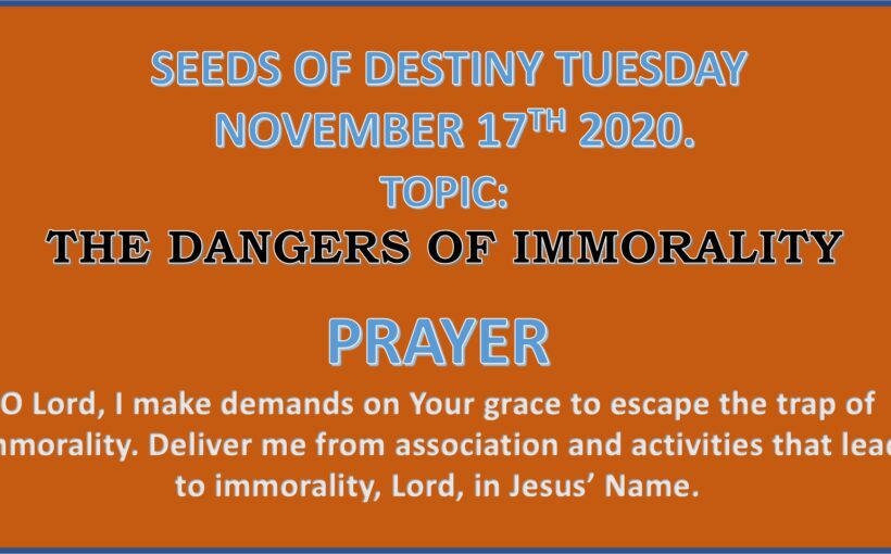 Seeds of Destiny Tuesday 17th November 2020 by Dr Paul Enenche