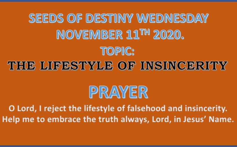 Seeds of Destiny Wednesday 11th November 2020 by Dr Paul Enenche