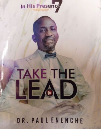 Take The Lead mp3 by Dr Pastor Paul Enenche